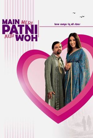 Main, Meri Patni... Aur Woh! Full Movie Download Free 2005 HD