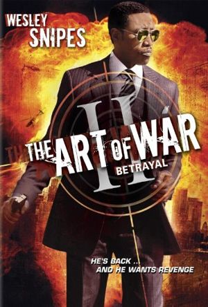 The Art of War II: Betrayal Full Movie Download Free 2008 Dual Audio HD