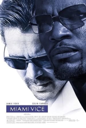 Miami Vice Full Movie Download Free 2006 Dual Audio HD