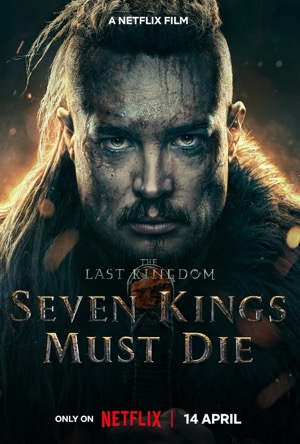 The Last Kingdom: Seven Kings Must Die Full Movie Download Free 2023 HD