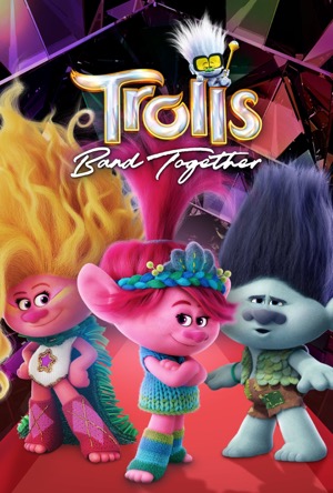 Trolls Band Together Full Movie Download Free 2023 Dual Audio HD