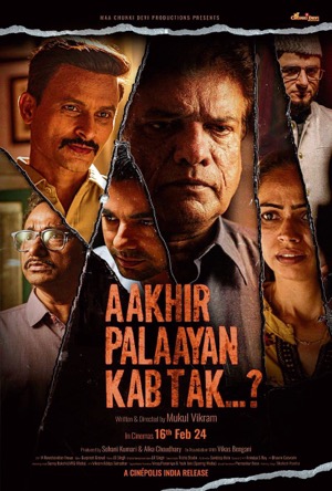 Aakhir Palaayan Kab Tak..? Full Movie Download Free 2024 HD